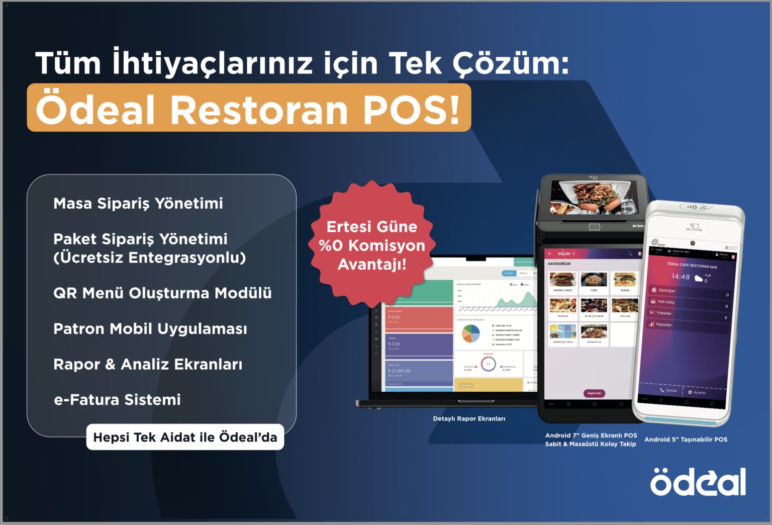 Ödeal Restoran POS: 7 inç masaüstü ve 5 inç taşınabilir cihaz